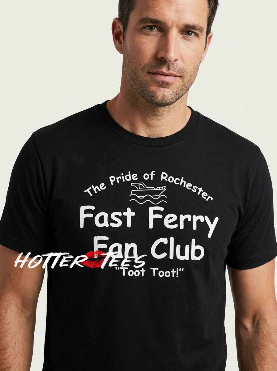 Fast Ferry Fan Club Toot Toot Rochester NY Shirt featuring nostalgic ferry-inspired graphics, Rochester travel aesthetics, and playful transportation-themed streetwear style